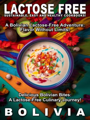 cover image of Lactose Free Bolivia